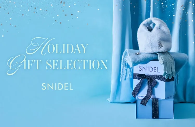 Holiday Gift SELECTION SNIDEL